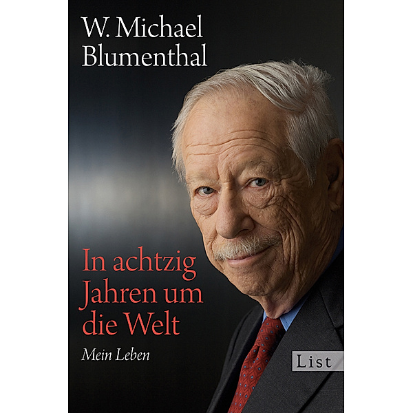 In achtzig Jahren um die Welt, W. Michael Blumenthal