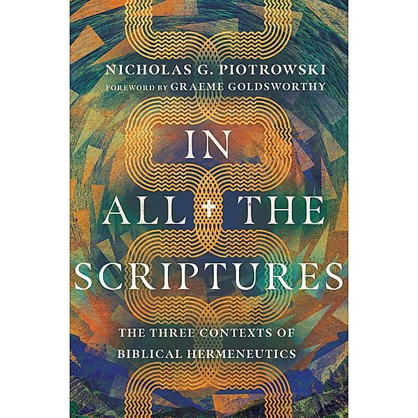 In All the Scriptures, Nicholas G. Piotrowski