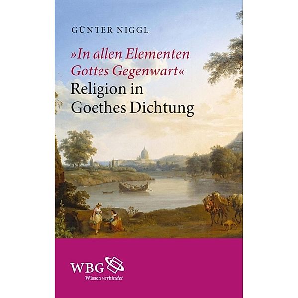 In allen Elementen Gottes Gegenwart, Günter Niggl