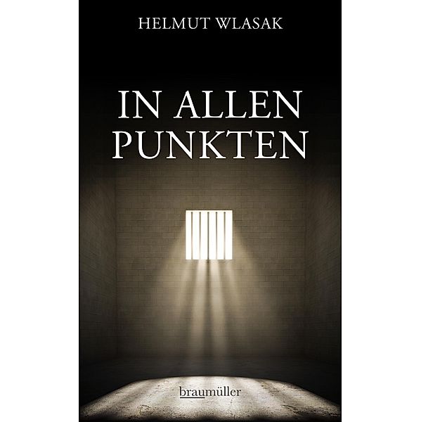 In allen Punkten, Helmut Wlasak