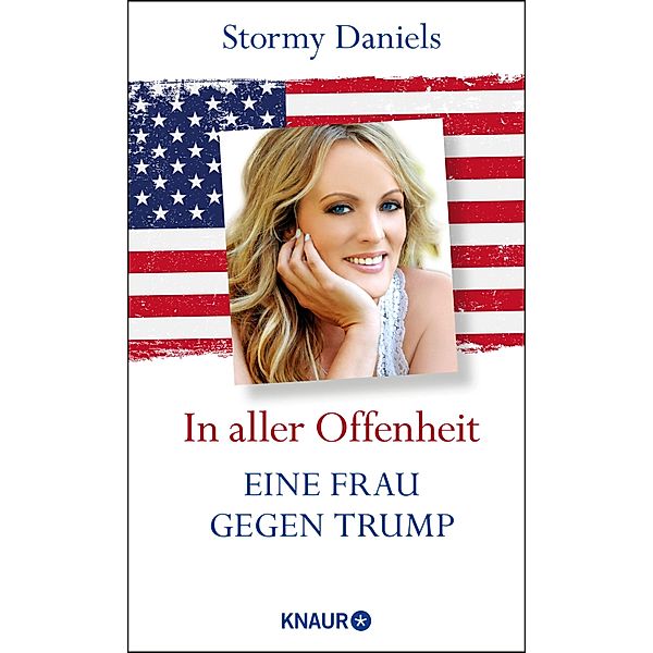 In aller Offenheit: Eine Frau gegen Trump, Stormy Daniels