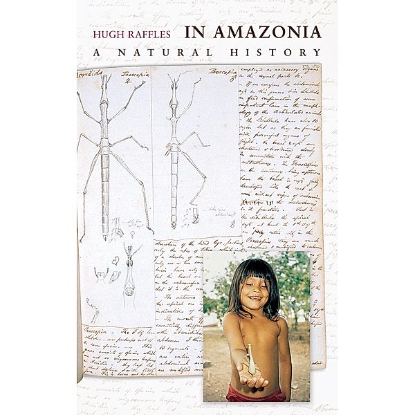 In Amazonia, Hugh Raffles