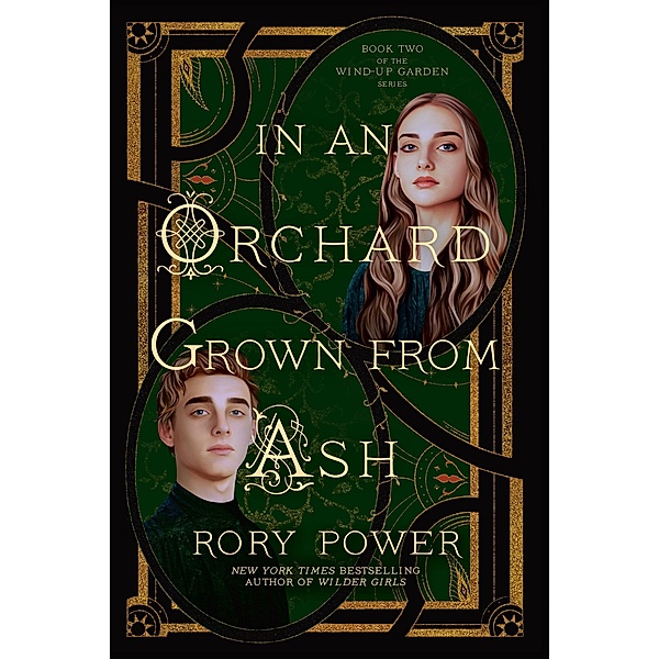 In an Orchard Grown from Ash, Rory Power