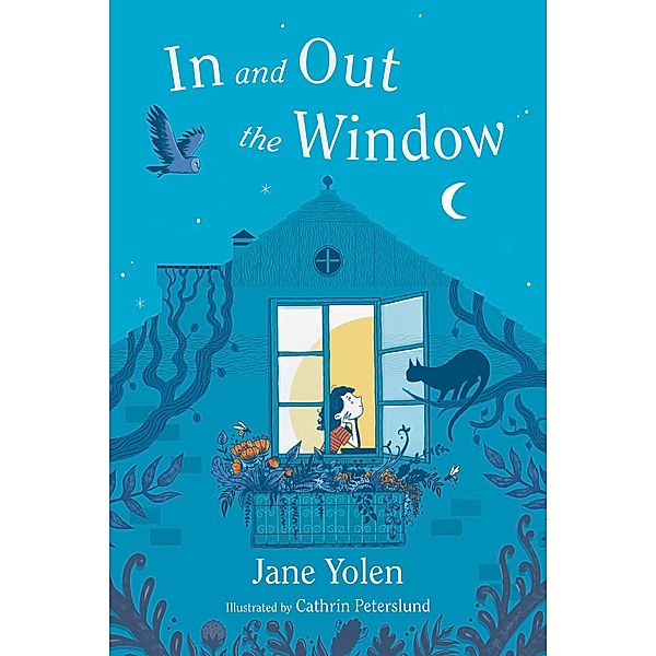 In and Out the Window, Jane Yolen