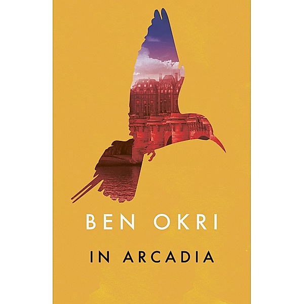 In Arcadia, Ben Okri