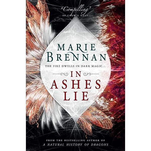 In Ashes Lie / Onyx Court Bd.2, Marie Brennan