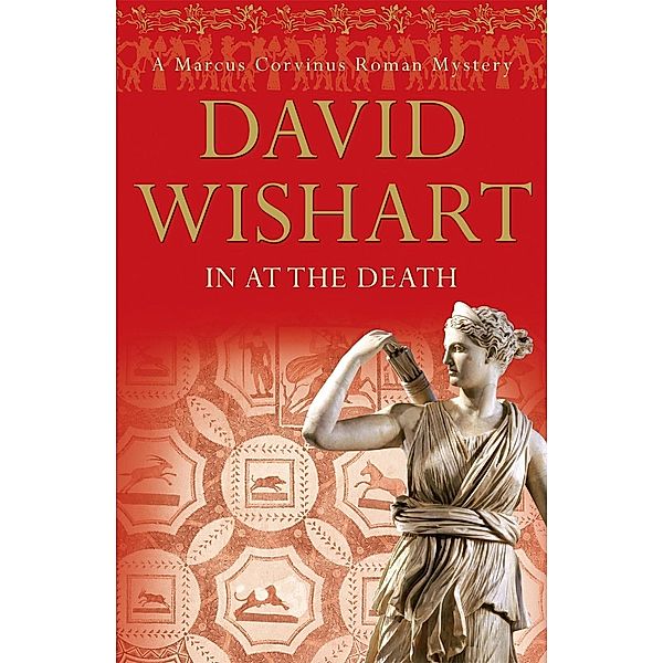 In at the Death, David Wishart