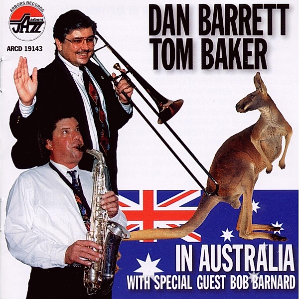 In Australia, Dan Barrett & Baker Tom