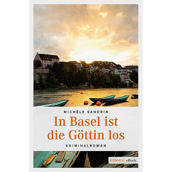 In Basel ist die Göttin los, Michèle Sandrin