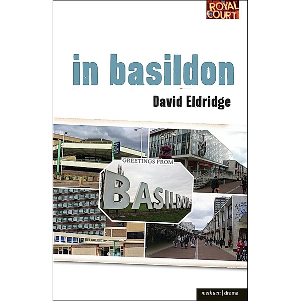 In Basildon / Modern Plays, David Eldridge