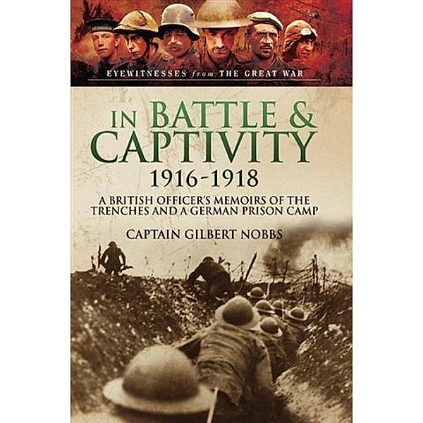 In Battle & Captivity, Gilbert Nobbs