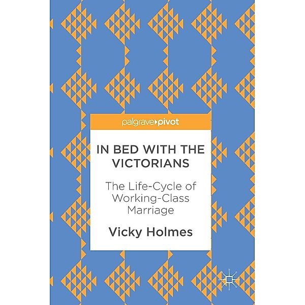 In Bed with the Victorians / Progress in Mathematics, Vicky Holmes