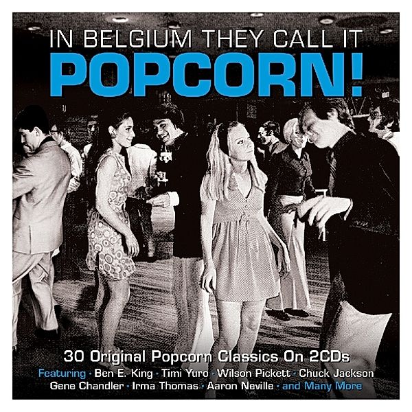 In Belgium They Call It Popcorn!, Diverse Interpreten