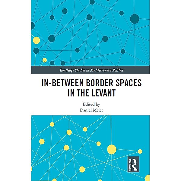 In-Between Border Spaces in the Levant