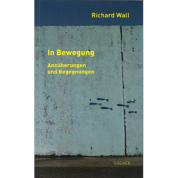 In Bewegung, Richard Wall