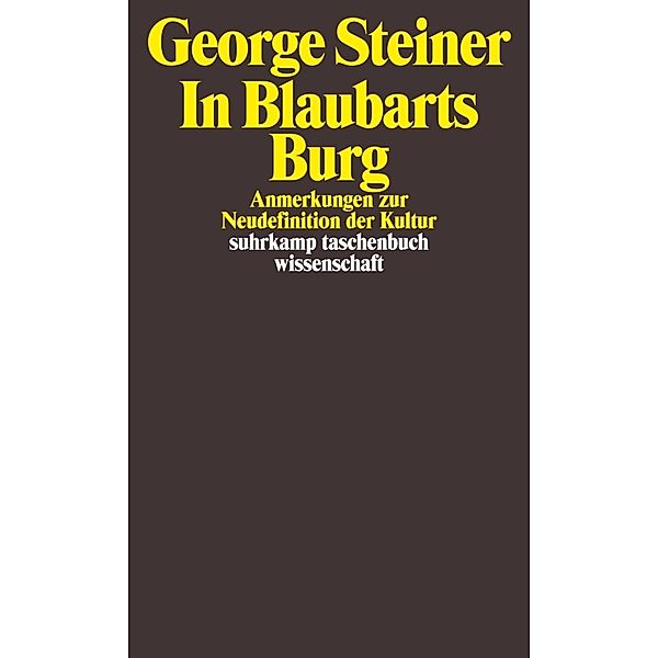 In Blaubarts Burg, George Steiner