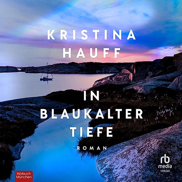 In blaukalter Tiefe, Kristina Hauff