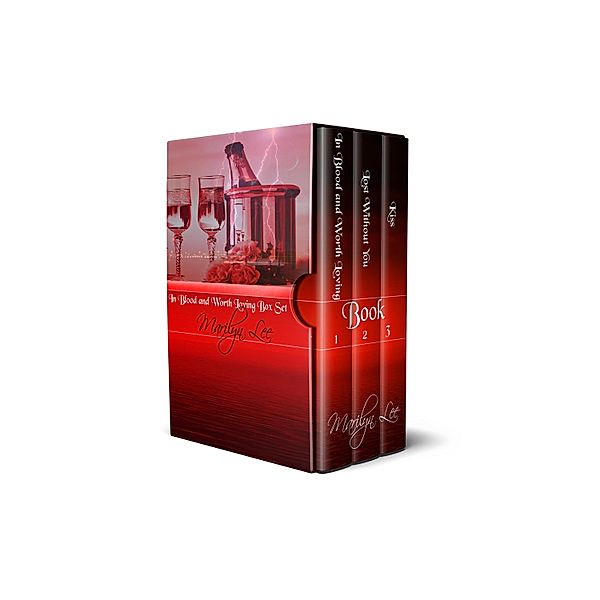 In Blood and Worth Loving Box Set / In Blood and Worth Loving, Marilyn Lee