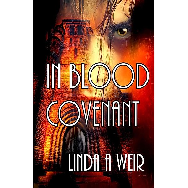 In Blood Covenant, Linda A Weir