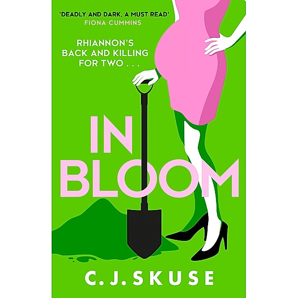 In Bloom / Sweetpea series Bd.2, C. J. Skuse