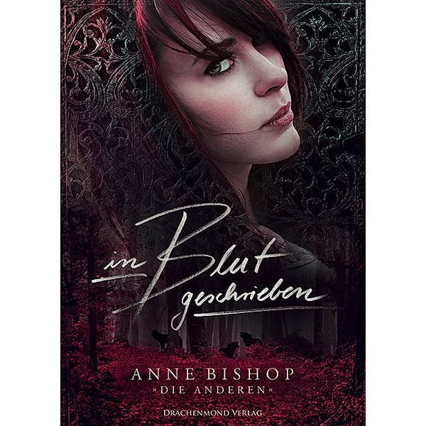 In Blut geschrieben / Die Anderen Bd.1, Anne Bishop