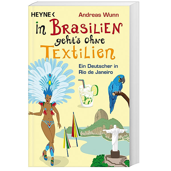 In Brasilien geht`s ohne Textilien, Andreas Wunn