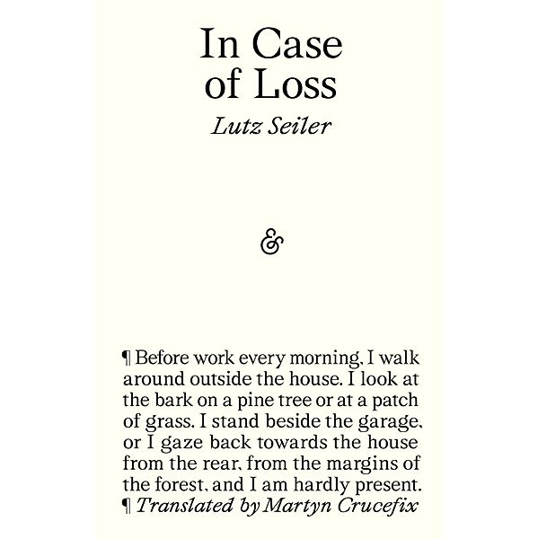 In Case of Loss, Lutz Seiler