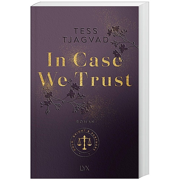 In Case We Trust / Gold, Bright & Partners Bd.1, Tess Tjagvad