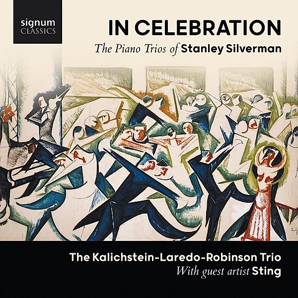 In Celebration - The Piano Trios, Sting, Kalichstein-Laredo-Robinson Trio