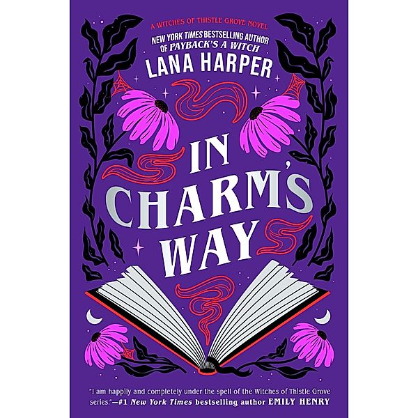 In Charm's Way / The Witches of Thistle Grove Bd.4, Lana Harper