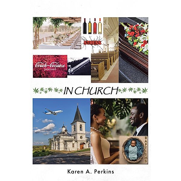 In Church, Karen A. Perkins