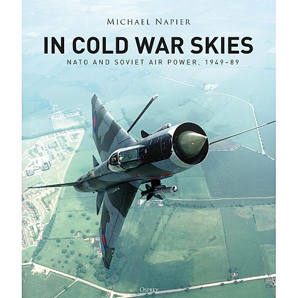 In Cold War Skies, Michael Napier