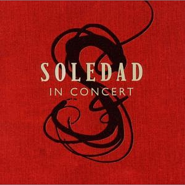 In Concert, Soledad