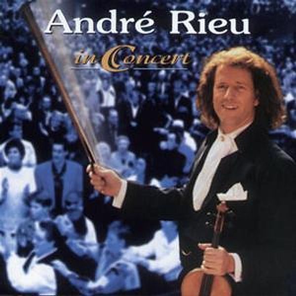 In Concert, André Rieu