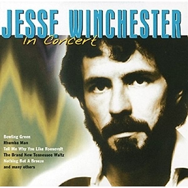 In Concert, Jesse Winchester