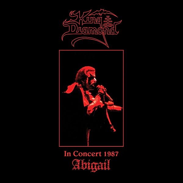 In Concert 1987: Abigail, King Diamond