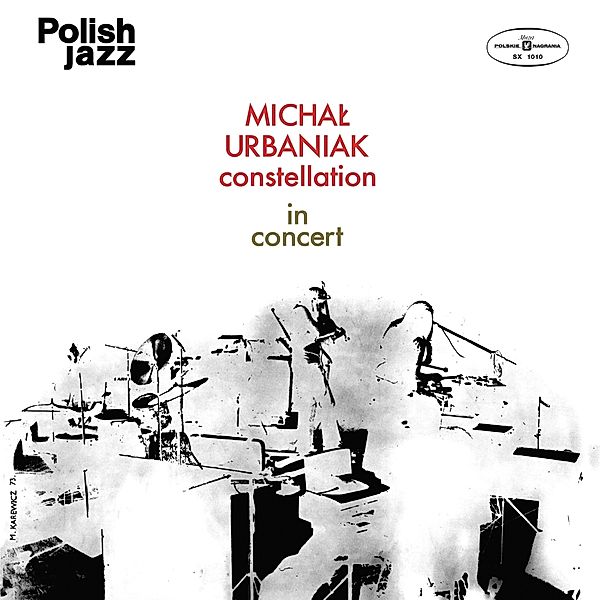 In Concert, Michal Urbaniak Constellation