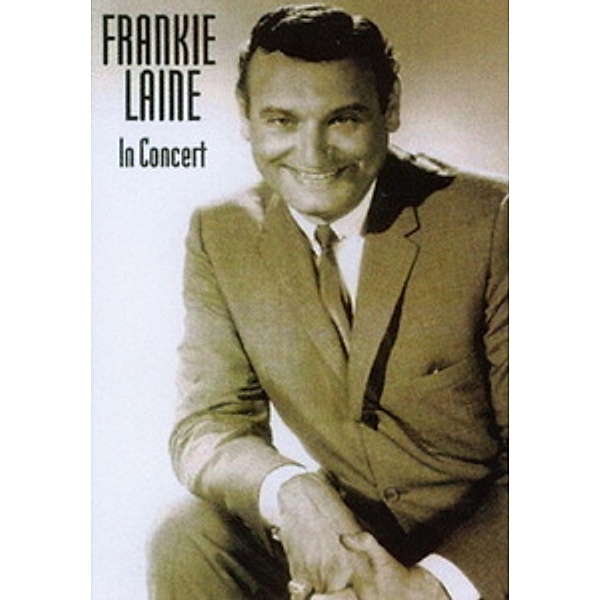 In Concert - Live, Frankie Laine