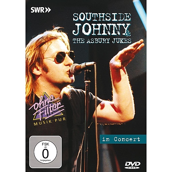In Concert-Ohne Filter, Southside Johnny & The Asbury Jukes