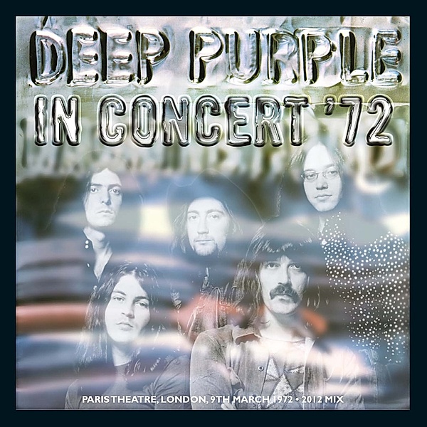 In Concert'72 (2012 Remix), Deep Purple