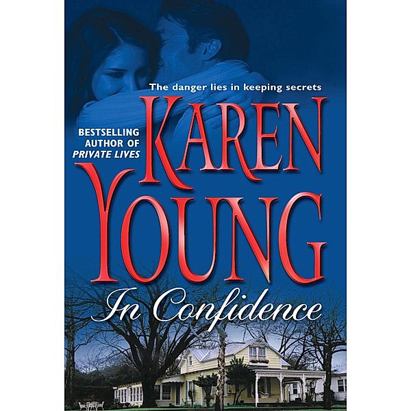 In Confidence, Karen Young