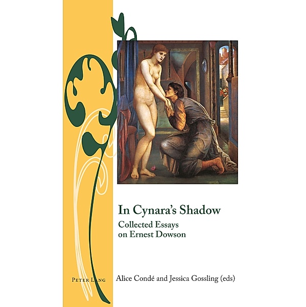 In Cynara's Shadow / Writing and Culture in the Long Nineteenth Century Bd.7