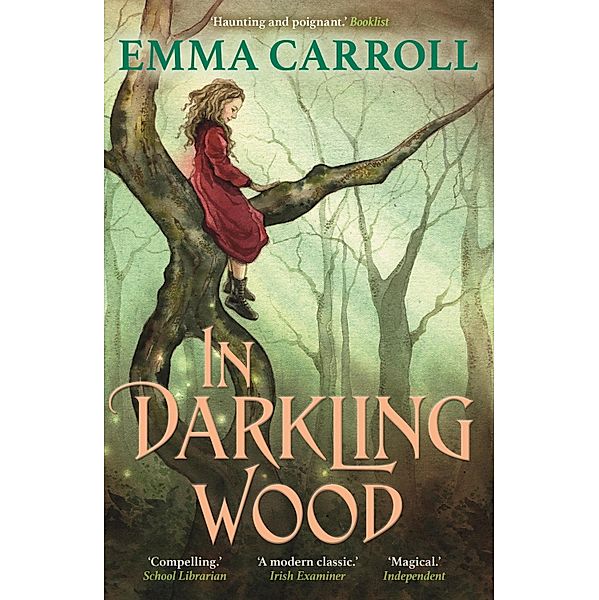 In Darkling Wood, Emma Carroll