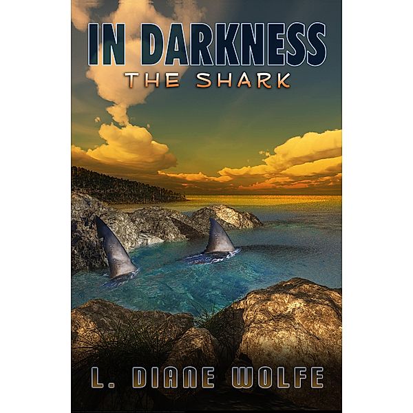 In Darkness / In Darkness Bd.2, L. Diane Wolfe