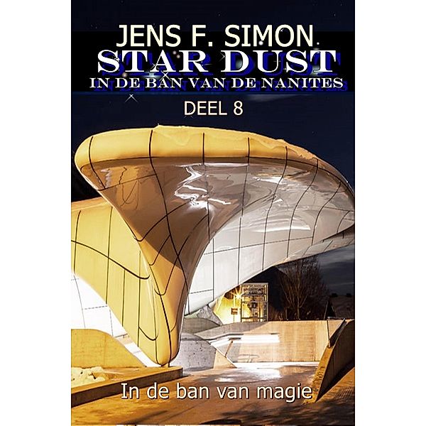 In de ban van magie (STAR-DUST 8), Jens F. Simon