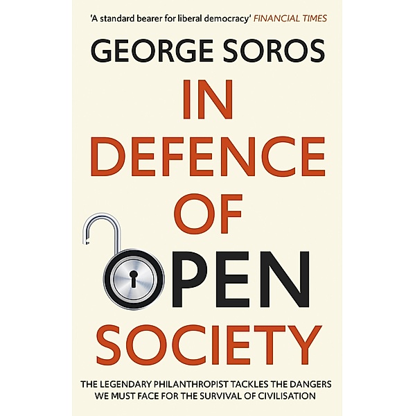In Defence of Open Society, George Soros