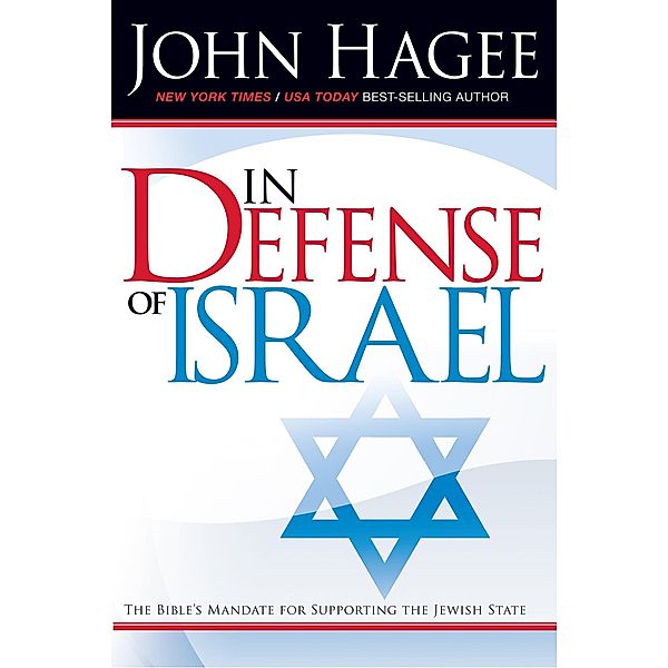 In Defense of Israel, Revised, John Hagee