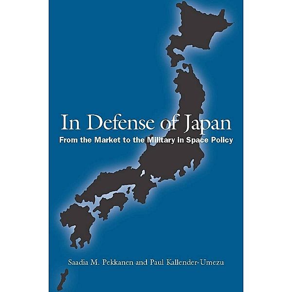 In Defense of Japan, Saadia Pekkanen, Paul Kallender-Umezu