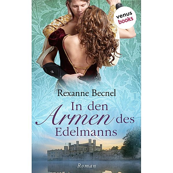 In den Armen des Edelmanns, Rexanne Becnel