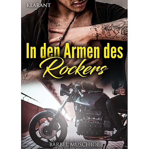 In den Armen des Rockers. Rockerroman / Death Vikings Motorcycle Club Bd.3, Bärbel Muschiol